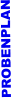 PROBENPLAN
